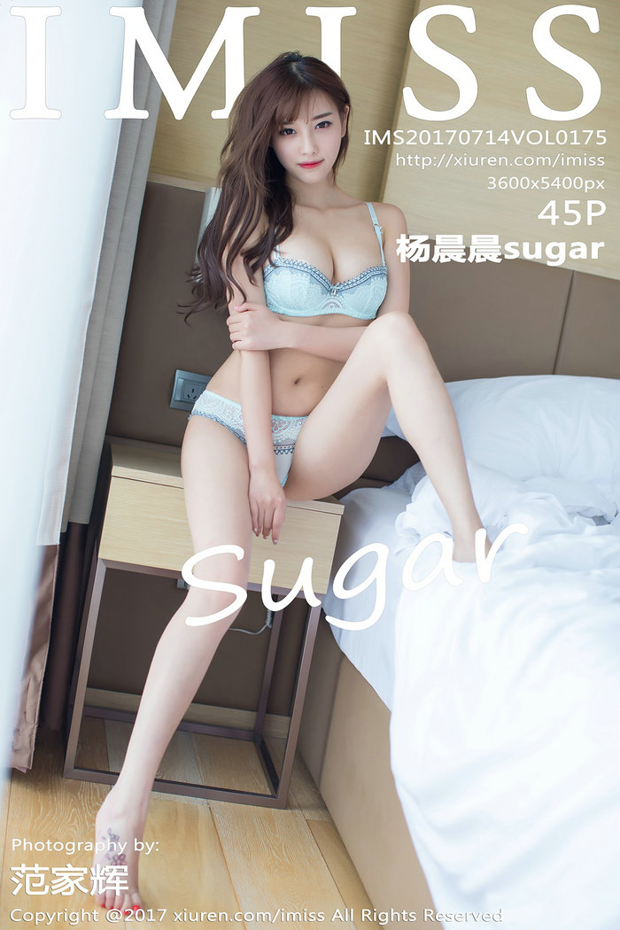 / IMiss /爱蜜社 2017.07.14 Vol.175 杨晨晨sugar / 45P110MB / 秀人旗下-绅士图