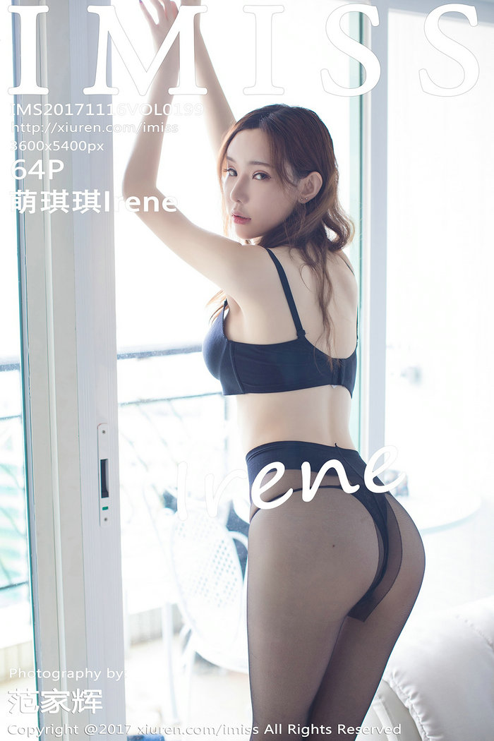 / IMiss /爱蜜社 2017.11.16 Vol.199 萌琪琪Irene / 64P233MB / 秀人旗下-绅士图