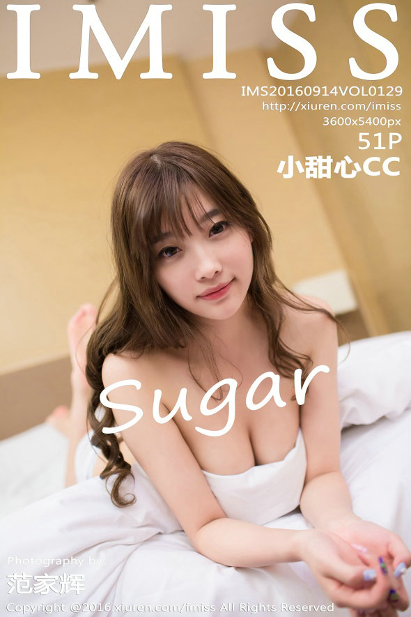 / IMiss /爱蜜社 2016.09.14 Vol.129 sugar小甜心CC / 51P164MB / 秀人旗下-绅士图