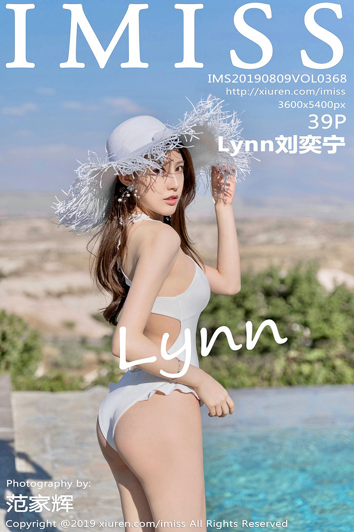 / IMiss /爱蜜社 2019.08.09 Vol.368 Lynn刘奕宁 / 39P154MB / 秀人旗下-绅士图