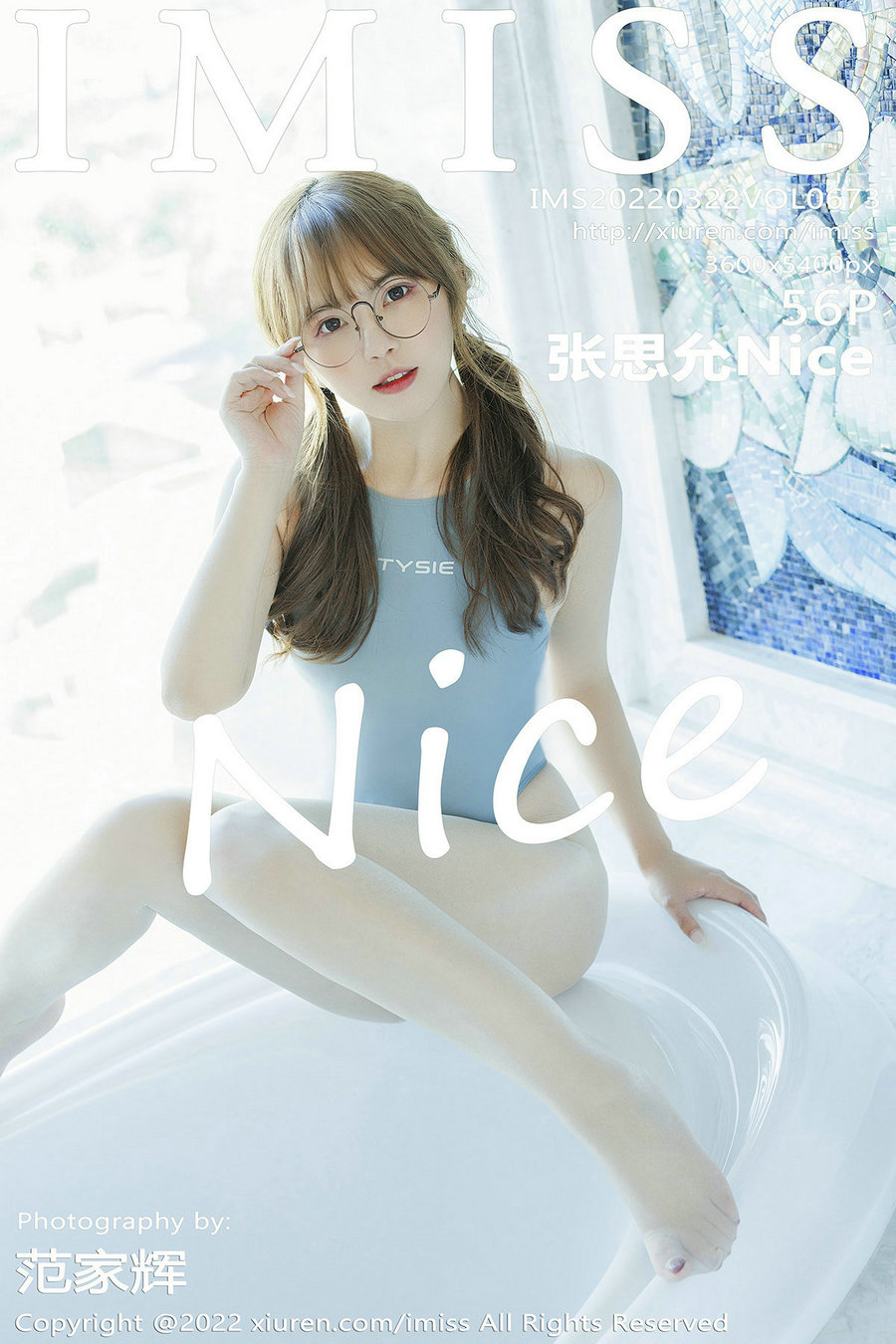 / IMiss /爱蜜社 2022.03.22 Vol.673 张思允Nice / 56P503MB / 秀人旗下-绅士图
