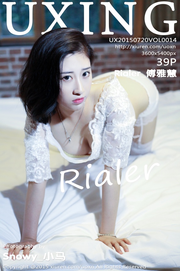 / UXING /优星馆 2015.07.21 VOL.014 Rialer_傅雅慧 / 39P164MB / 秀人旗下-绅士图
